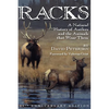 Racks: A Natural History of Antlers and the Animals That Wear Them, 20th Anniversary Edition - Paperback