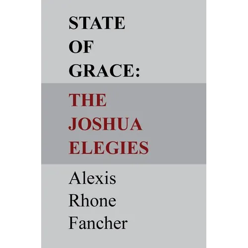 State of Grace: The Joshua Elegies - Paperback
