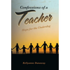 Confessions of a Teacher: Hope for the Underdog - Hardcover