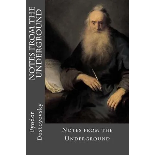 Notes from the Underground - Paperback