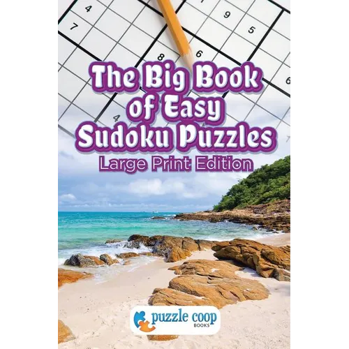 The Big Book of Easy Sudoku Puzzles: Large Print Edition - Paperback