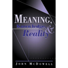 Meaning, Knowledge, and Reality - Paperback