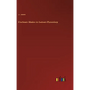 Fourteen Weeks in Human Physiology - Hardcover