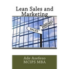 Lean Sales and Marketing - Paperback