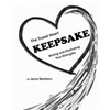 The Truest Heart Keepsake: Writing and Illustrating Your Strengths - Paperback