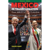 Mexico in Transformation - from AMLO to Claudia: A 'new Mexican revolution' in the time of Trump - Paperback