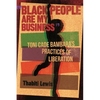 "Black People Are My Business": Toni Cade Bambara's Practices of Liberation - Paperback