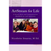 ArtStream for Life: A Social Skills and Communication Handbook for Self-Advocates - Paperback