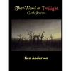 The Ward at Twilight: Goth Poems - Paperback