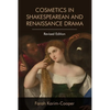 Cosmetics in Shakespearean and Renaissance Drama - Paperback