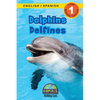 Dolphins / Delfines: Bilingual (English / Spanish) (Inglés / Español) Animals That Make a Difference! (Engaging Readers, Level 1) - Paperback
