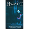 Haunted: A spine-chilling supernatural thriller - Paperback