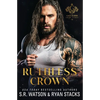 Ruthless Crown: An Arranged Marriage Dark Mafia Romance (The Gallagher Crime Family Book 1) - Paperback