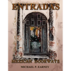 Entradas Mexican Doorways - Hardcover