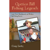 Quetico Fall Fishing Legends: Lake Trout, Smallmouth, and Walleye Jig Fishing Secrets - Paperback