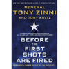 Before the First Shots Are Fired: How America Can Win or Lose Off the Battlefield - Paperback