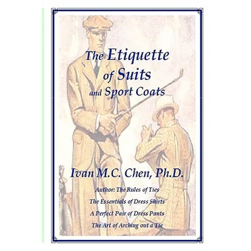 The Etiquette of Suits and Sport Coats - Paperback