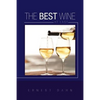 The Best Wine at Last - Paperback