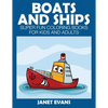 Boats and Ships: Super Fun Coloring Books for Kids and Adults - Paperback