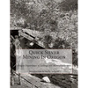 Quick Silver Mining In Oregon - Paperback