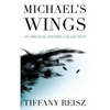 Michael's Wings: Companion to The Angel - Paperback