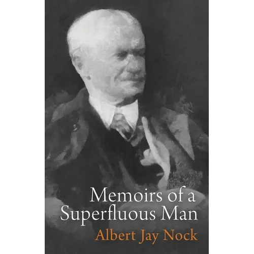 Memoirs of a Superfluous Man - Paperback