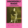 Disorderly Magic and Other Disturbances - Paperback