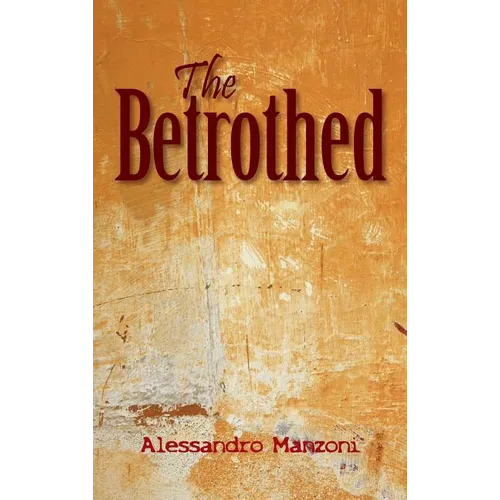 The Betrothed - Hardcover