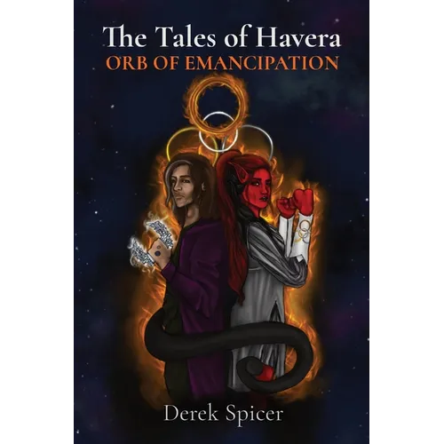 The Tales of Havera: Orb of Emancipation - Paperback