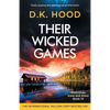 Their Wicked Games: Totally gripping and addictive serial killer fiction - Paperback