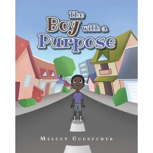 The Boy with a Purpose - Paperback