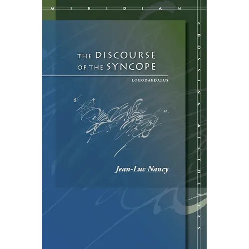 The Discourse of the Syncope: Logodaedalus - Paperback