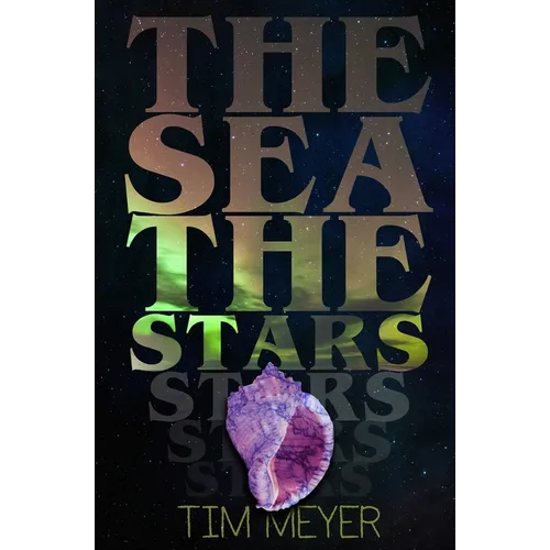 The Sea, the Stars - Paperback