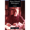 Henry Edwards Huntington: A Biography - Hardcover