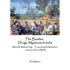 The Beatles, Drugs, Mysticism & India: Maharishi Mahesh Yogi - Transcendental Meditation - Jai Guru Deva OM - Paperback