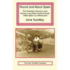 Round and about Spain: The Twentieth Century's Most Famous Long Rider Travels Through 1950s Spain on a Motorcycle - Hardcover