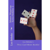 Master Magician Series Volume 2: Leo Behnke's Three Card Monte Booklet - Paperback