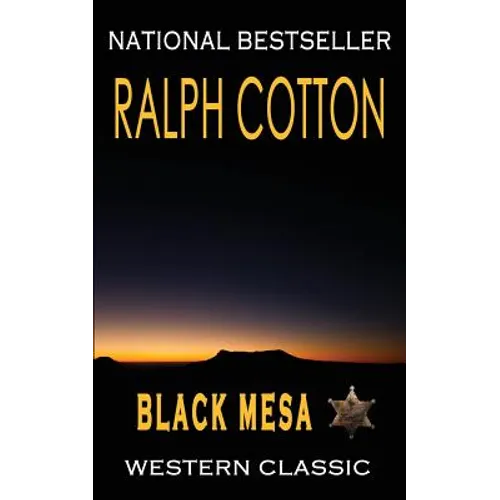 Black Mesa: A Ranger Sam Burrack Western Adventure - Paperback