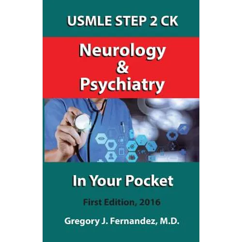 USMLE STEP 2 CK Neurology and Psychiatry In Your Pocket: Neurology and Psychiatry In Your Pocket - Paperback