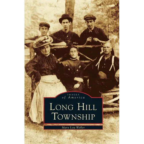 Long Hill Township - Hardcover