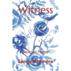 Witness: Selected Poems - Paperback