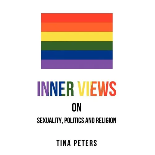 Inner Views on Sexuality, Politics and Religion - Paperback