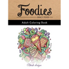 Fancy Food: Adult Coloring Book - Hardcover
