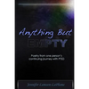 Anything But Empty: Poetry From One Person's Continuing Journey with PTSD - Paperback