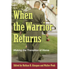 When the Warrior Returns - Paperback