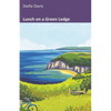 Lunch on a Green Ledge - Paperback
