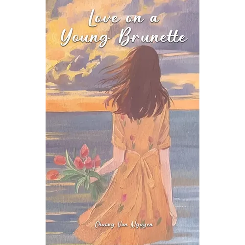 Love on a Young Brunette - Hardcover