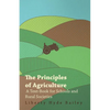 The Principles of Agriculture - A Text-Book for Schools and Rural Societies - Paperback