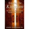 Entering the Kingdom - Paperback