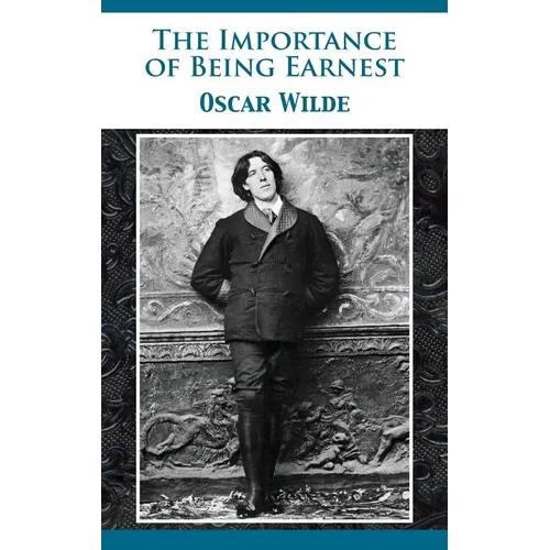 The Importance of Being Earnest - Hardcover